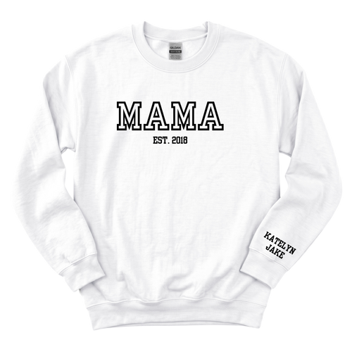 MAMA CREWNECK - Personalized